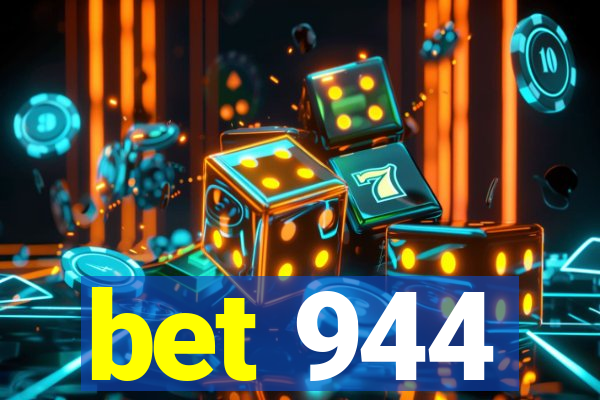bet 944